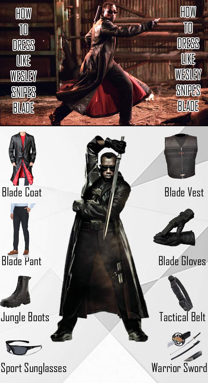 Wesley Snipes Blade Costume Guide