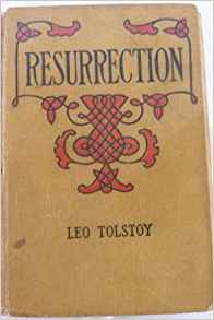 Resurrection Leo Tolstoy