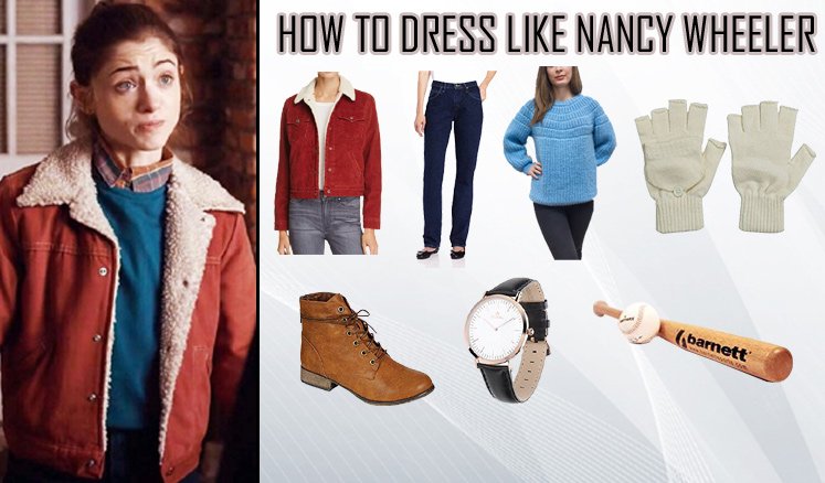 Stranger Things Nancy Wheeler Costume Guide