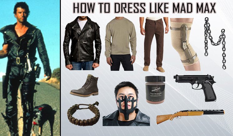 How to Dress Like Mel Gibson Mad Max