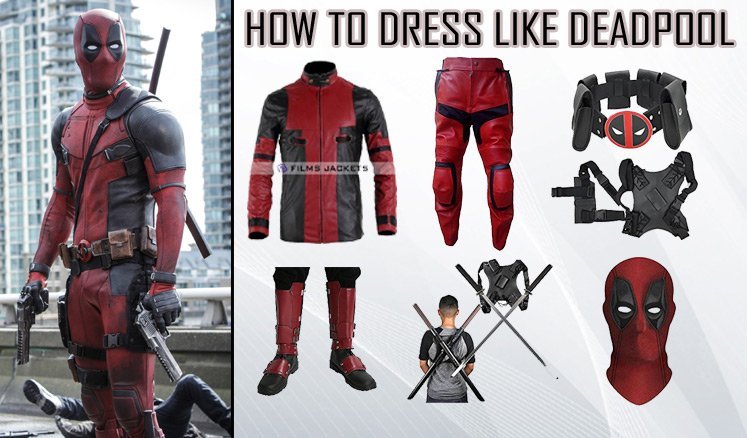 How to Dress Like Deadpool