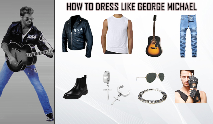 How To Dress Like BSA George Michael
