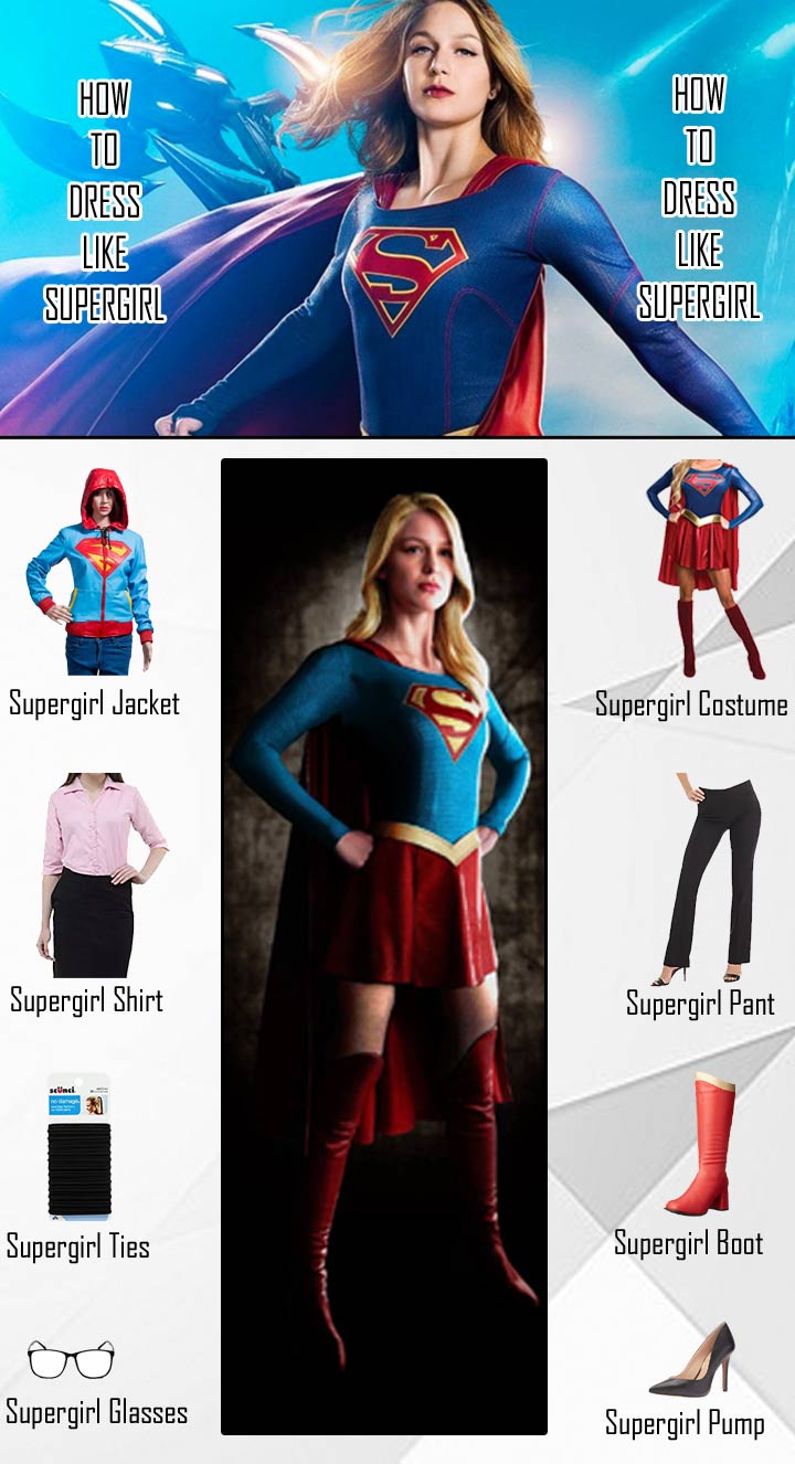 How to Dress Like Supergirl 23 supergirl-costume1