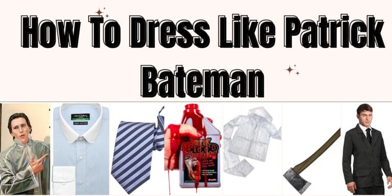 how-to-dress-like-patrick-bateman