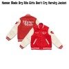 Dry Alls Girls Don't Cry Letterman Jacket
